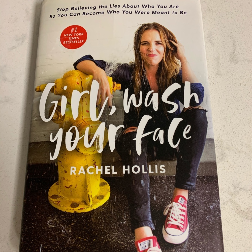 “Girl wash your face” by Rachel Hollis